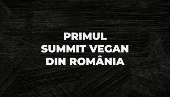 Primul Summit Vegan din România